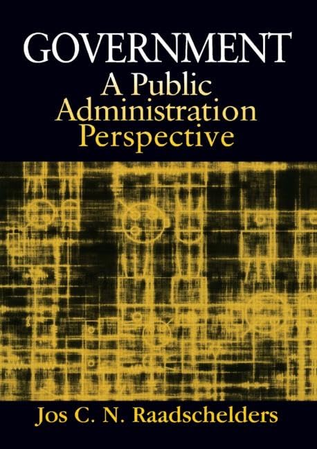 Government: A Public Administration Perspective: A Public Administration Perspective,Used