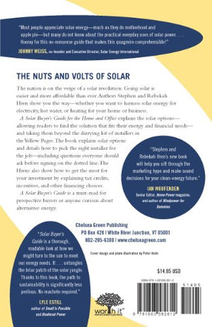 A Solar Buyer's Guide for the Home and Office: Navigating the Maze of Solar Options, Incentives, and Installers,Used