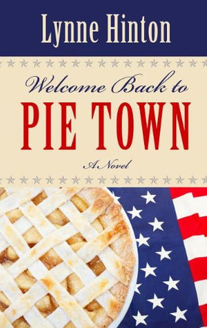 Welcome Back to Pie Town (Wheeler Large Print Book Series),Used