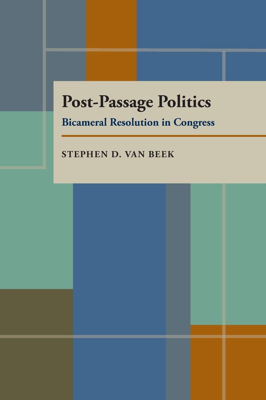 PostPassage Politics: Bicameral Resolution in Congress,Used