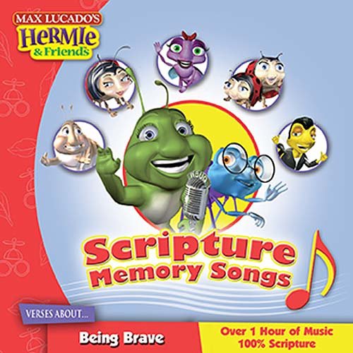 Scripture Memory Songs: Verses About Being Brave (Max Lucado's Hermie & Friends),New