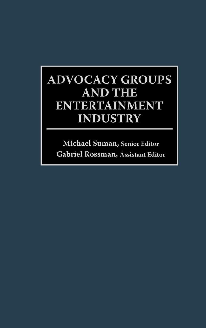 Advocacy Groups And The Entertainment Industry,Used