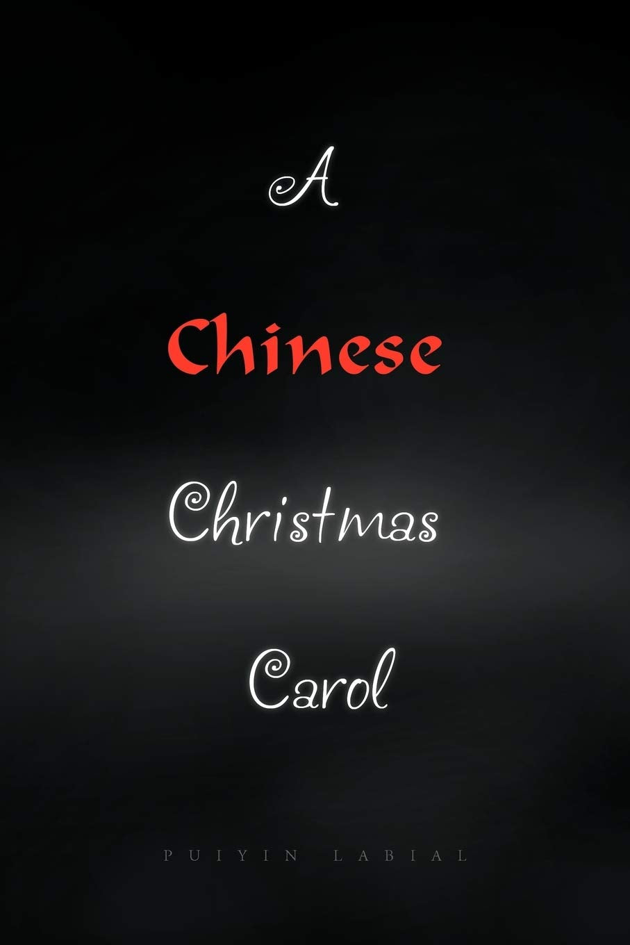 A Chinese Christmas Carol,New