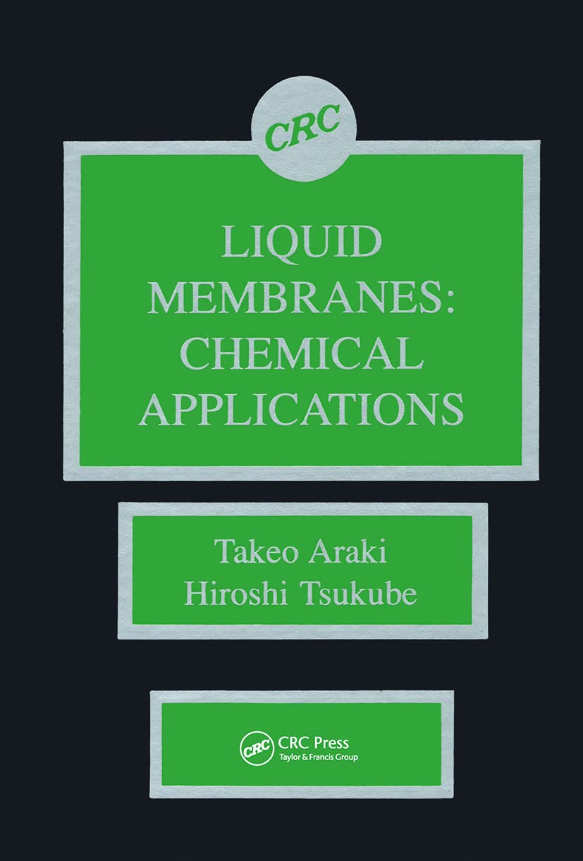 Liquid Membranes: Chemical Applications,New