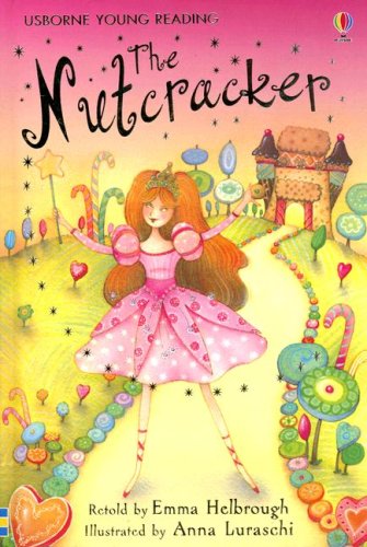 The Nutcracker (Usborne Young Reading Series),Used