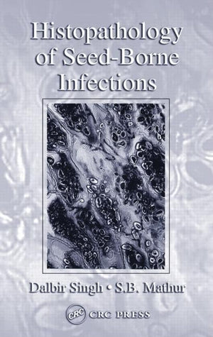 Histopathology of SeedBorne Infections,Used