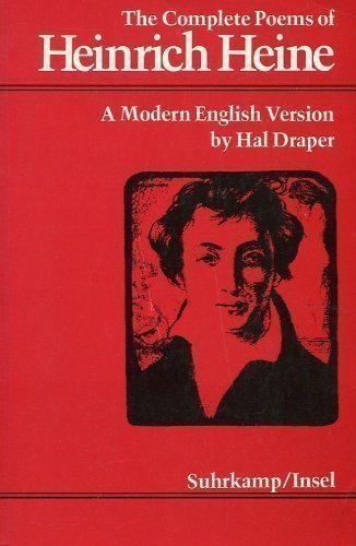 The Complete Poems of Heinrich Heine: A Modern English Version,New