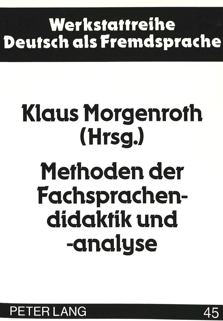 Methoden der Fachsprachendidaktik und analyse: Deutsche Wirtschafts und Wissenschaftssprache (Werkstattreihe Deutsch als Fremd,Used