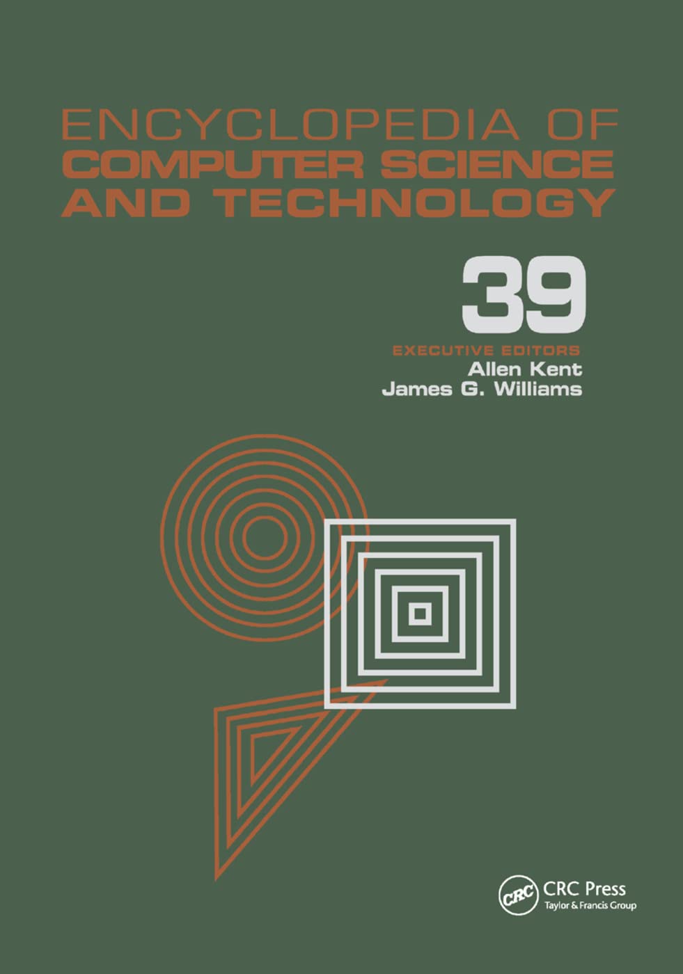 Encyclopedia of Computer Science and Technology: Volume 39  Supplement 24  Entity Identification to Virtual Reality in Driving,Used