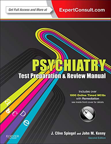 Psychiatry Test Preparation and Review Manual: Expert Consult  Online and Print,New