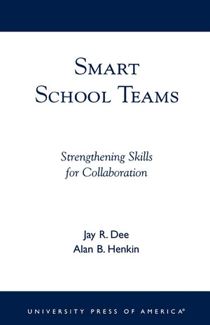 Smart School Teams: Strengthening Skills for Collaboration,Used