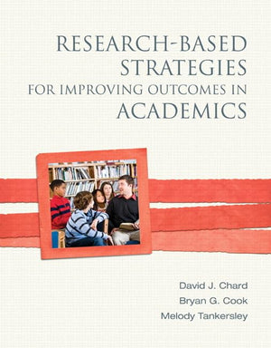ResearchBased Strategies for Improving Outcomes in Academics,New