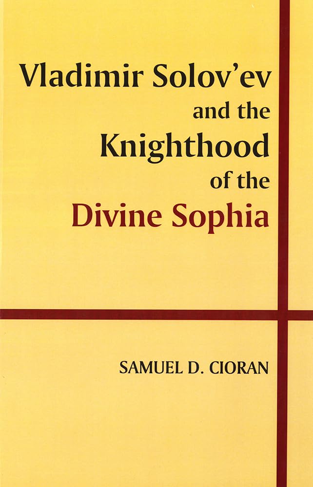 Vladimir Solovev and the Knighthood of the Divine Sophia,Used