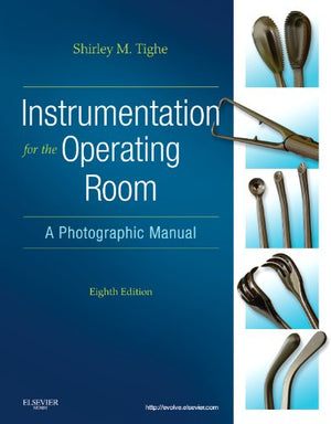 Instrumentation for the Operating Room: A Photographic Manual