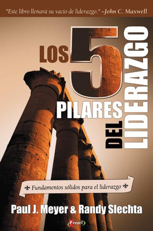Los 5 Pilares del Liderazgo: Fundamentos slidos para el liderazgo (Spanish Edition),New