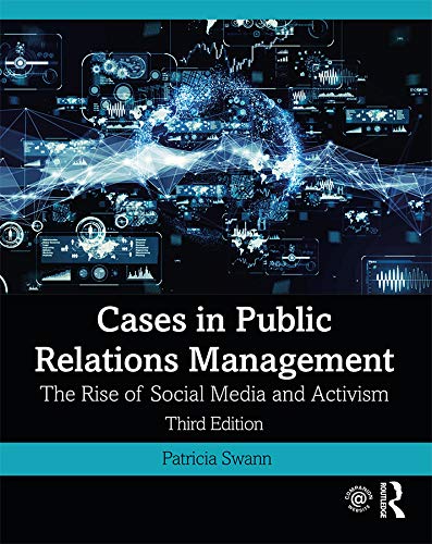 Cases in Public Relations Management: The Rise of Social Media and Activism,Used