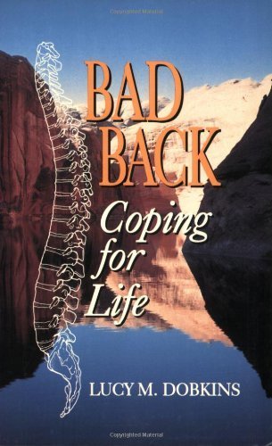 Bad Back: Coping for Life,Used