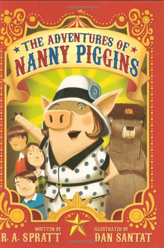 The Adventures Of Nanny Piggins (Nanny Piggins, 1)