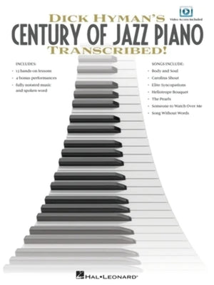 Dick Hyman'S Century Of Jazz Piano  Transcribed!,Used