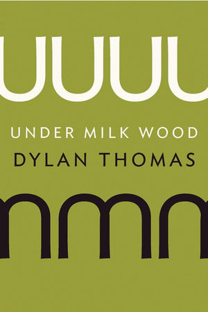 Under Milk Wood,New