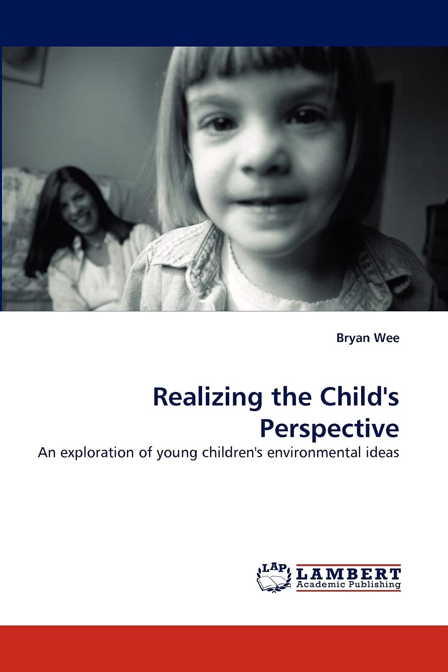 Realizing the Child's Perspective: An exploration of young children's environmental ideas,Used