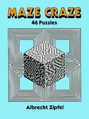 Maze Craze: 46 Puzzles (Dover Kids Activity Books),Used