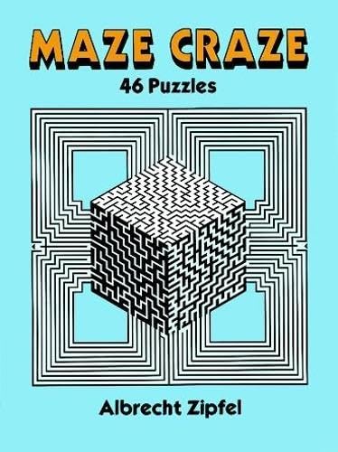 Maze Craze: 46 Puzzles (Dover Kids Activity Books),Used
