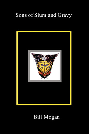 Sons of Slum and Gravy,Used