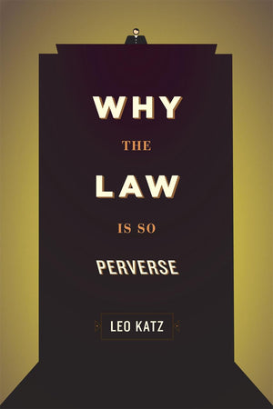 Why the Law Is So Perverse,Used