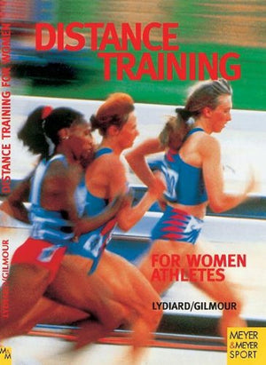 Distance Training for Women Athletes,New