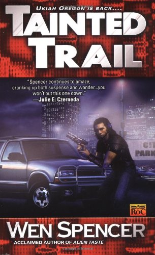 Tainted Trail (Ukiah Oregon, Book 2),Used
