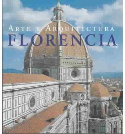 Arte Y Arquitectura Florencia (Spanish Edition),Used