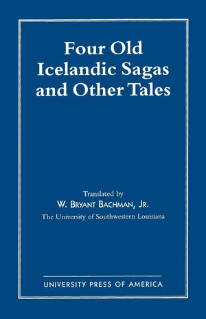 Four Old Icelandic Sagas And Other Tales,Used