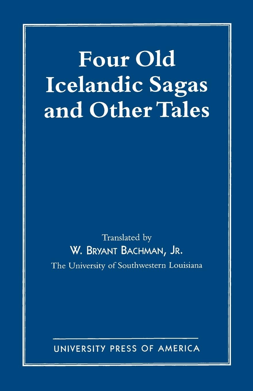Four Old Icelandic Sagas And Other Tales,Used
