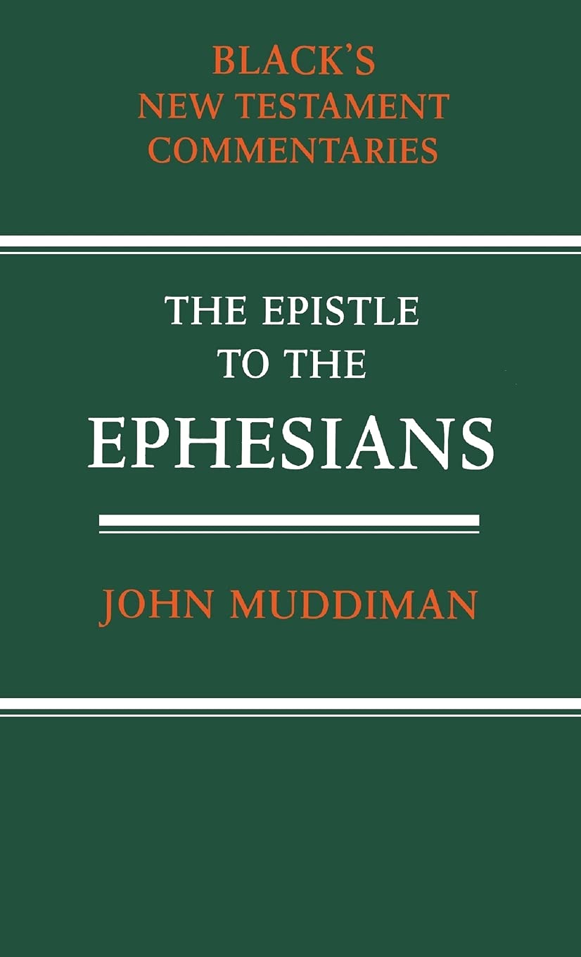 The Epistle to the Ephesians (New Testament Commentaries (Continuum)),Used
