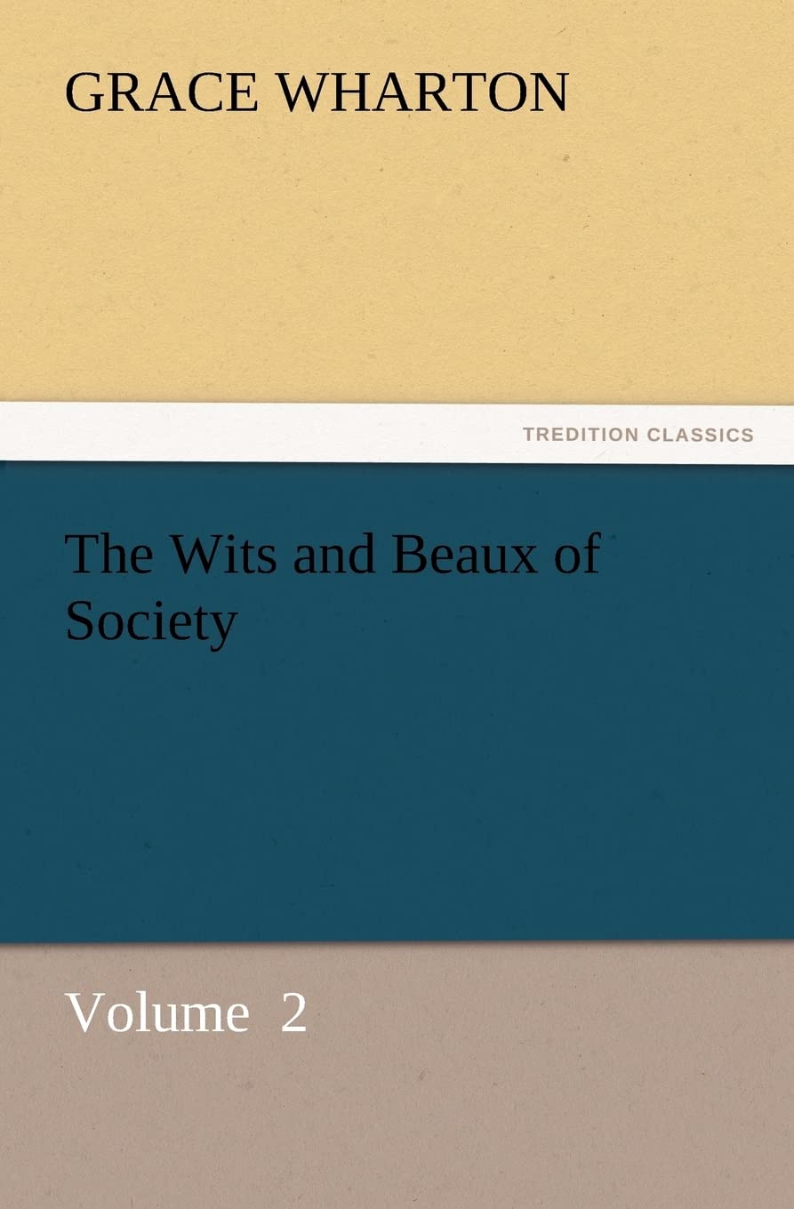 The Wits and Beaux of Society,Used