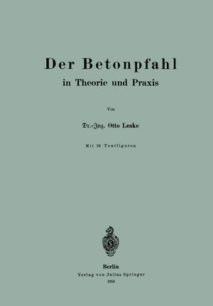 Der Betonpfahl in Theorie und Praxis (German Edition),Used