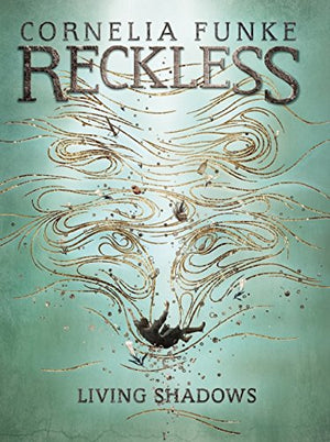 Living Shadows (Reckless, 2),Used