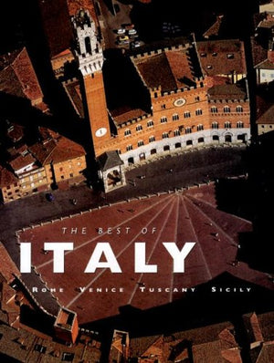 The Best of Italy: Rome, Venice, Tuscany, Sicily,Used