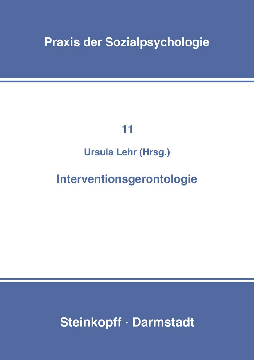 Interventionsgerontologie (Praxis der Sozialpsychologie) (German Edition),Used