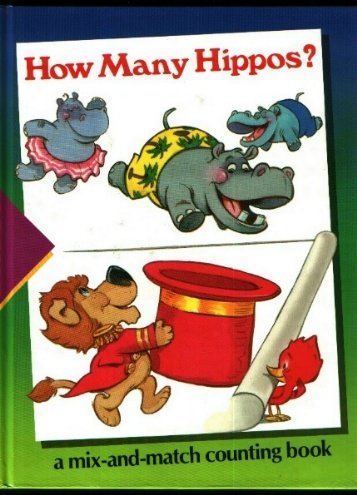 How Many Hippos?: A Mixandmatch Counting Book (Timelife Early Learning Program),Used