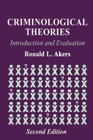 Criminological Theories: Introduction and Evaluation,Used