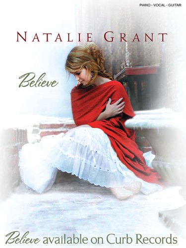 Natalie Grant  Believe: P/V/G Folio,Used