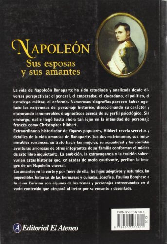 Napoleon. Sus esposas y sus amantes / Napoleon. His Wives And Women (Spanish Edition),Used