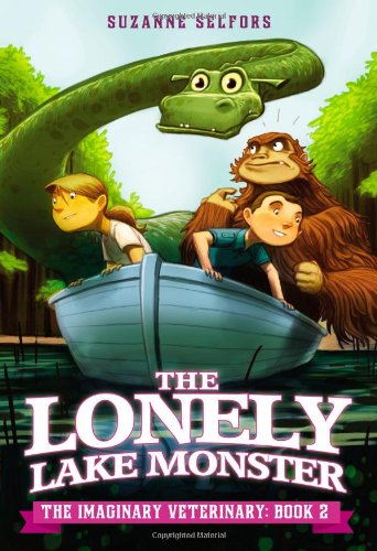The Lonely Lake Monster (The Imaginary Veterinary, 2)
