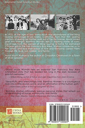Bamboo Women: Stories from Ming Quong, a Chinese Orphanage in California,Used