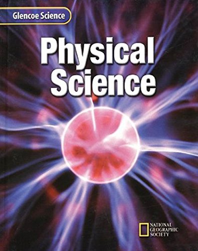Glencoe Physical Science, Student Edition,New