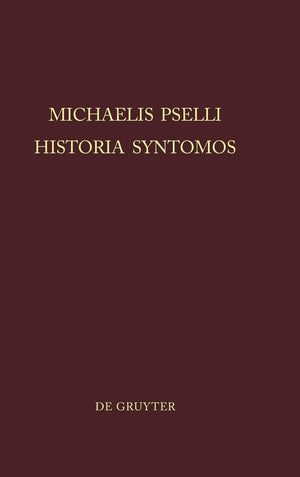 Michaelis Pselli : Historia Syntomos,Used