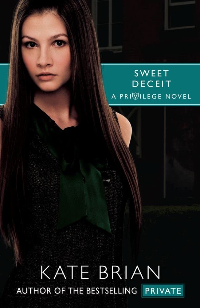 Sweet Deceit (Privilege),New