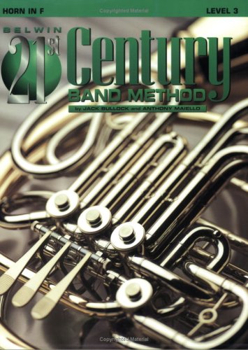 Belwin 21st Century Band Method, Level 3 Horn in F,Used